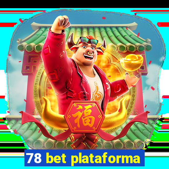 78 bet plataforma